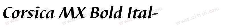 Corsica MX Bold Ital字体转换